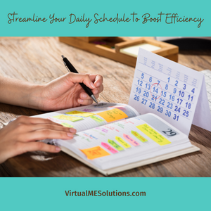 Streamline Your Daily Schedule to Boost Efficiency by Michele Elias (image of a woman with a calendar journal filled with sticky notes and appointments)