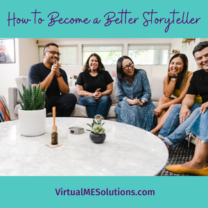 How to become a better storyteller by Virtual ME Solutions (image of a group of people sitting around a table laughing)