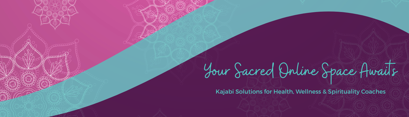 Mandala background with wording: Your Sacred Online Space Awaits, Kajabi Solutions for Health, Wellness & Spirituality Coaches
