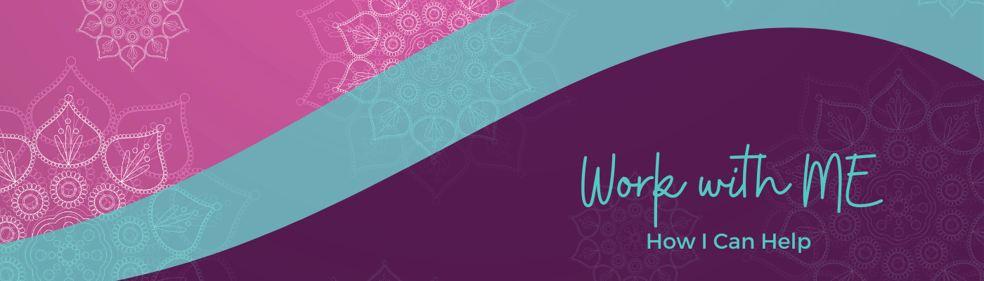 Mandala background with wording: Work with ME, How I Can Help
