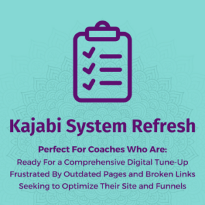 Image of a clipboard checklist with wording: Kajabi System Refresh